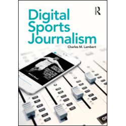 Digital Sports Journalism Digital Sports Journalism