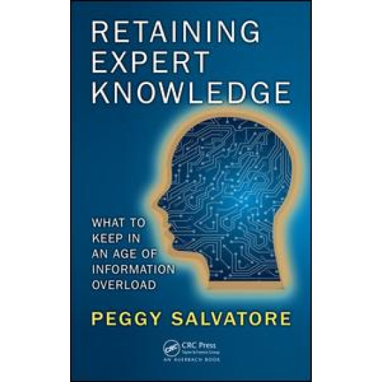 Retaining Expert Knowledge Retaining Expert Knowledge