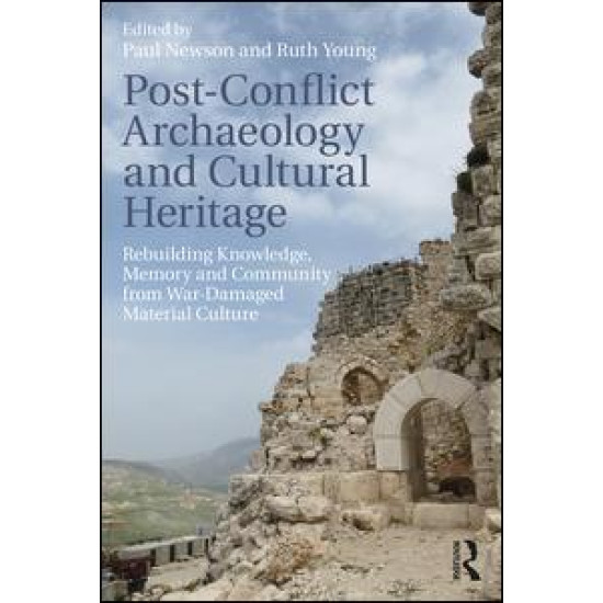 Post-Conflict Archaeology and Cultural Heritage