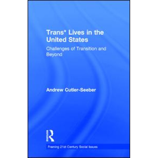 Trans* Lives in the United States