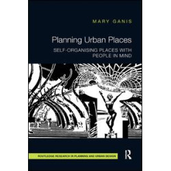 Planning Urban Places Planning Urban Places