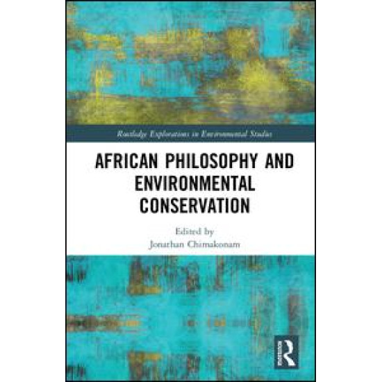 African Philosophy and Environmental Conservation