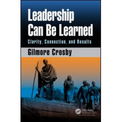 Leadership Can Be Learned Leadership Can Be Learned