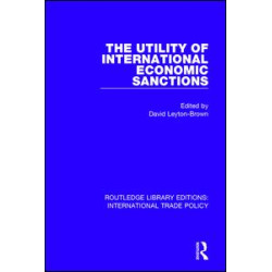 The Utility of International Economic Sanctions The Utility of International Economic Sanctions
