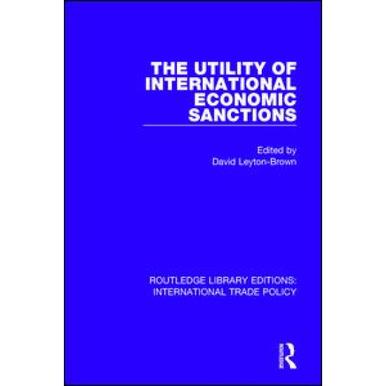 The Utility of International Economic Sanctions