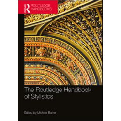The Routledge Handbook of Stylistics The Routledge Handbook of Stylistics