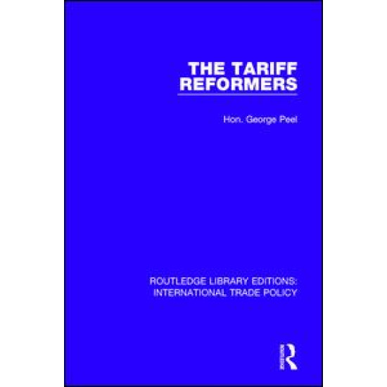 The Tariff Reformers