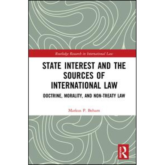 State Interest and the Sources of International Law