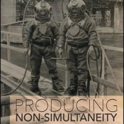 Producing Non-Simultaneity Producing Non-Simultaneity