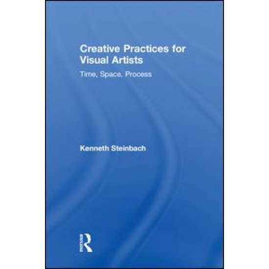 Creative Practices for Visual Artists