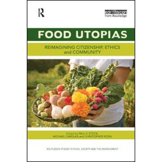 Food Utopias Food Utopias