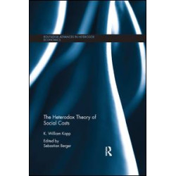 The Heterodox Theory of Social Costs The Heterodox Theory of Social Costs