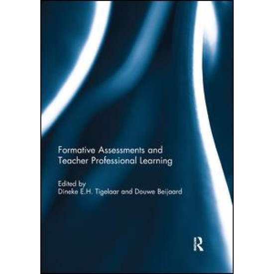 Formative Assessments and Teacher Professional Learning Formative Assessments and Teacher Professional Learning