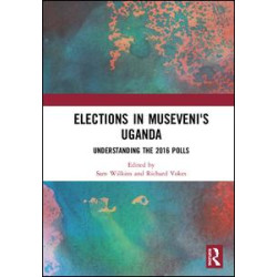 Elections in Museveni's Uganda Elections in Museveni's Uganda