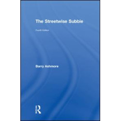 The Streetwise Subbie, 4th Edition The Streetwise Subbie, 4th Edition