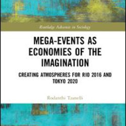 Mega-Events as Economies of the Imagination