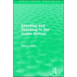 Learning and Teaching in the Junior School (1941)