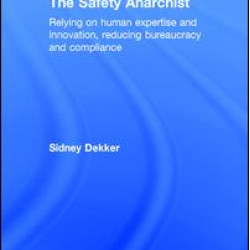 The Safety Anarchist The Safety Anarchist