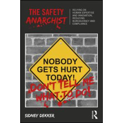 The Safety Anarchist The Safety Anarchist