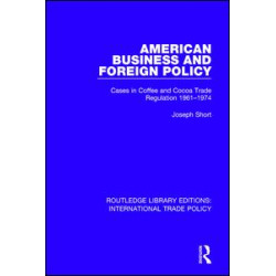 American Business and Foreign Policy