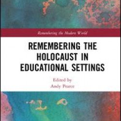 Remembering the Holocaust in Educational Settings