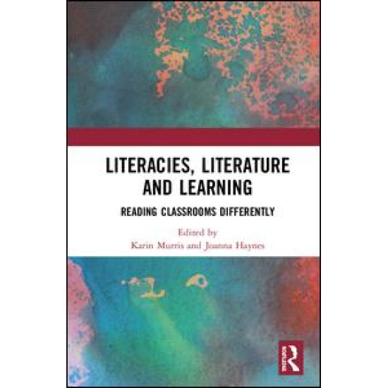 Literacies, Literature and Learning