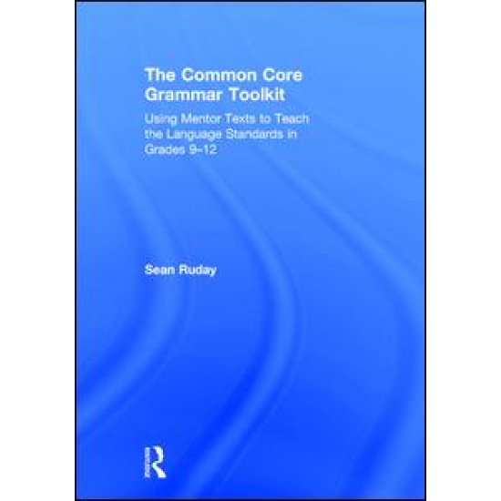 The Common Core Grammar Toolkit