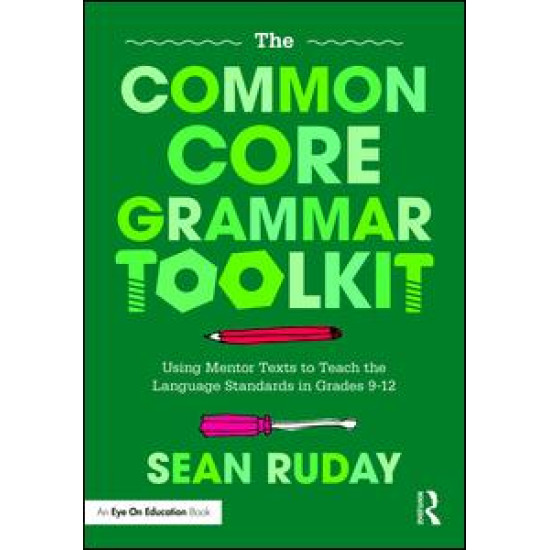 The Common Core Grammar Toolkit