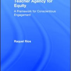 Teacher Agency for Equity Teacher Agency for Equity