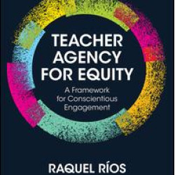 Teacher Agency for Equity Teacher Agency for Equity
