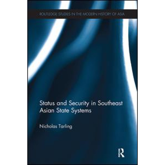Status and Security in Southeast Asian State Systems