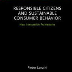 Responsible Citizens and Sustainable Consumer Behavior