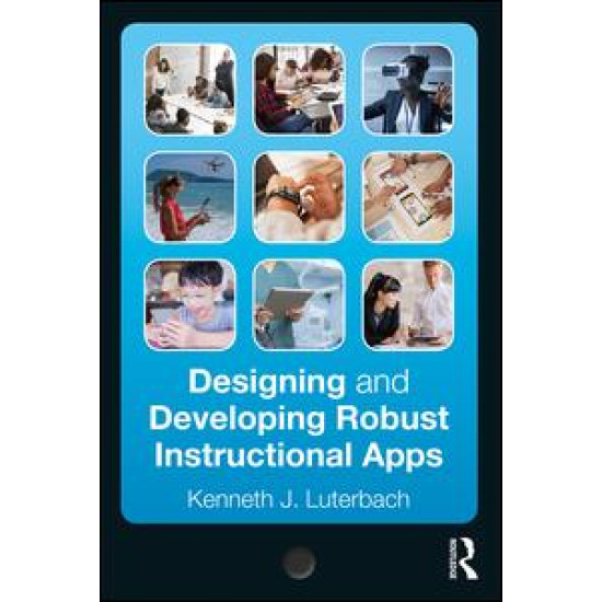 Designing and Developing Robust Instructional Apps