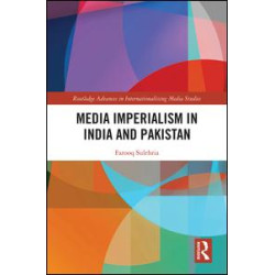 Media Imperialism in India and Pakistan Media Imperialism in India and Pakistan