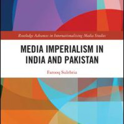 Media Imperialism in India and Pakistan Media Imperialism in India and Pakistan