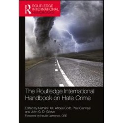 The Routledge International Handbook on Hate Crime The Routledge International Handbook on Hate Crime