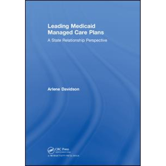 Leading Medicaid Managed Care Plans Leading Medicaid Managed Care Plans
