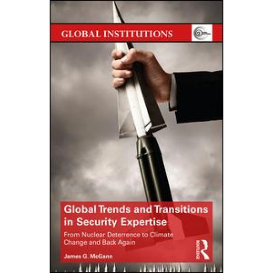 Global Trends and Transitions in Security Expertise Global Trends and Transitions in Security Expertise