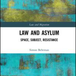 Law and Asylum Law and Asylum