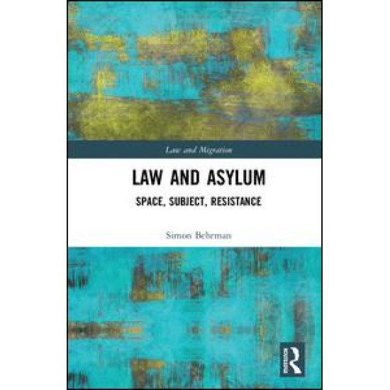 Law and Asylum Law and Asylum
