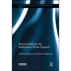Decision-making and Radioactive Waste Disposal Decision-making and Radioactive Waste Disposal