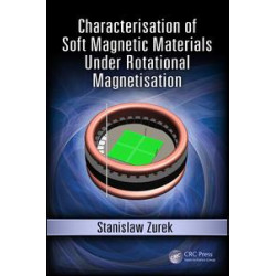 Characterisation of Soft Magnetic Materials Under Rotational Magnetisation