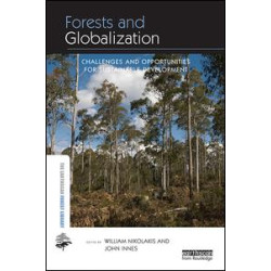 Forests and Globalization Forests and Globalization