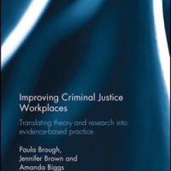 Improving Criminal Justice Workplaces