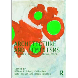Architecture and Feminisms