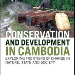 Conservation and Development in Cambodia Conservation and Development in Cambodia