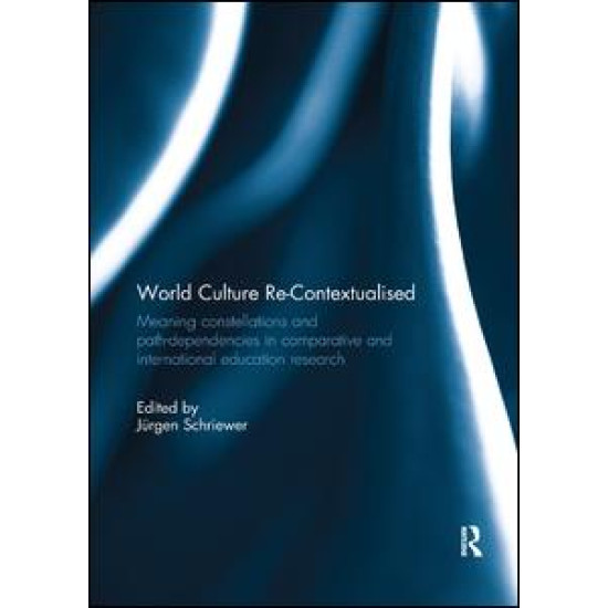 World Culture Re-Contextualised World Culture Re-Contextualised