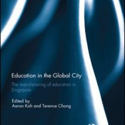 Education in the Global City Education in the Global City