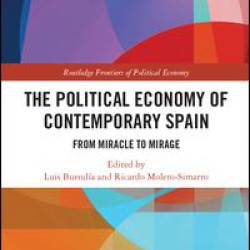 The Political Economy of Contemporary Spain The Political Economy of Contemporary Spain