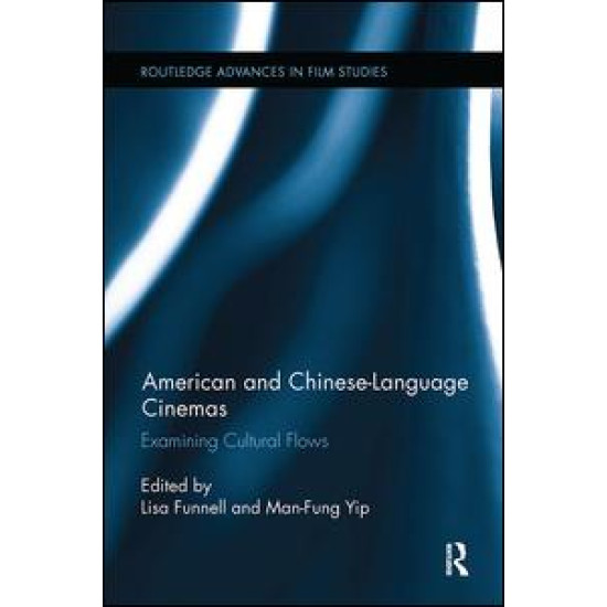 American and Chinese-Language Cinemas